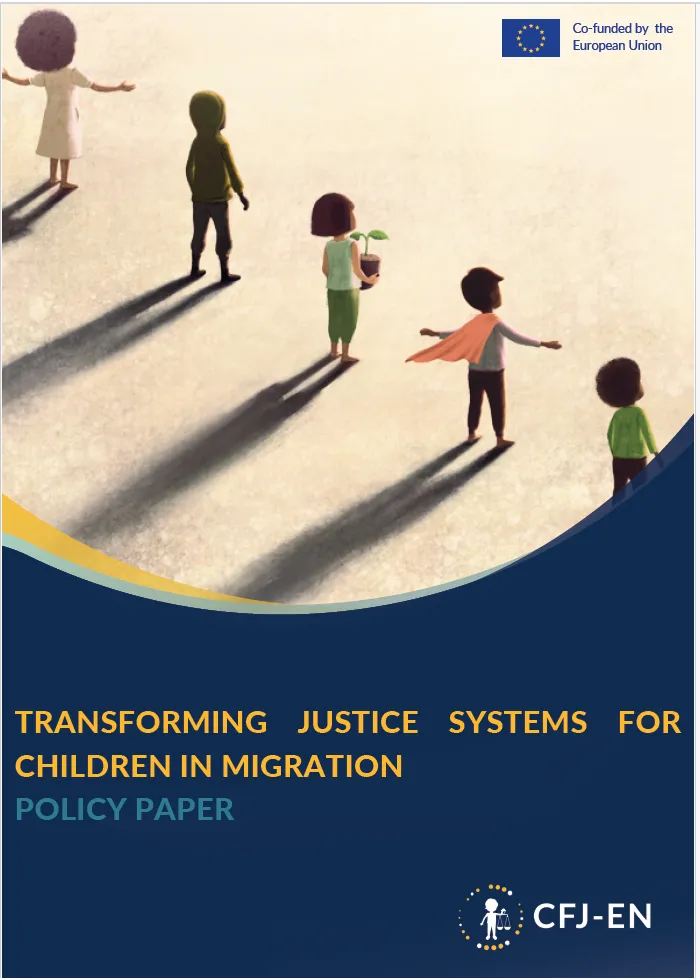 Transforming Justice Systems for Children in Migration